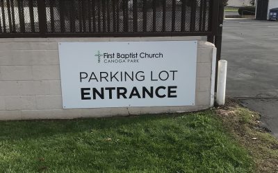 Canoga Park, CA – Parking Lot Entrance Sign for Church