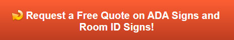 Free quote on ADA Signs and Room ID Signs in Warrendale Pa