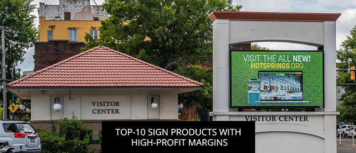 Top-10 Sign Products With High-Profit Margins