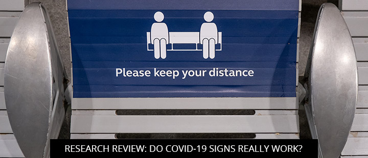 Research Review: Do COVID-19 Signs Really Work?