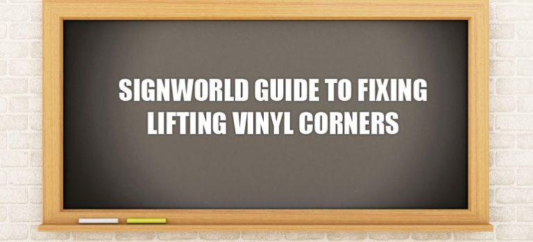 Signworld-Guide-to-Fixing-Lifting-Vinyl-Corners