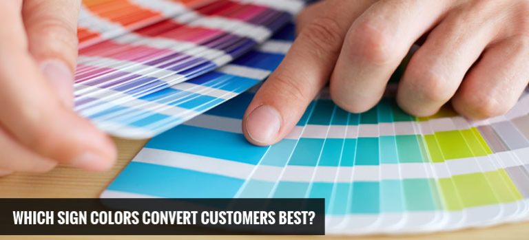Which Sign Colors Convert Customers Best?