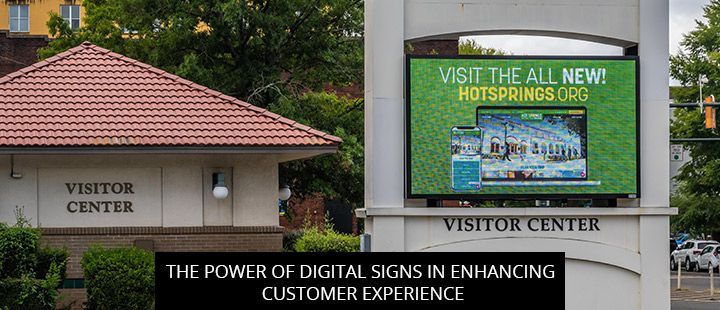 The Power Of Digital Signs In Enhancing Customer Experience