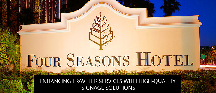 Enhancing Traveler Services With High-Quality Signage Solutions