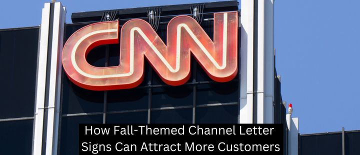 How Fall-Themed Channel Letter Signs Can Attract More Customers